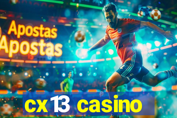 cx13 casino